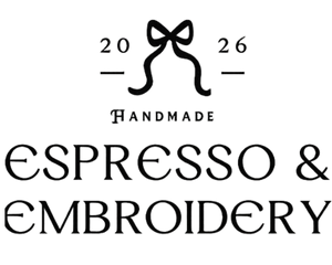 Espresso and Embroidery 
